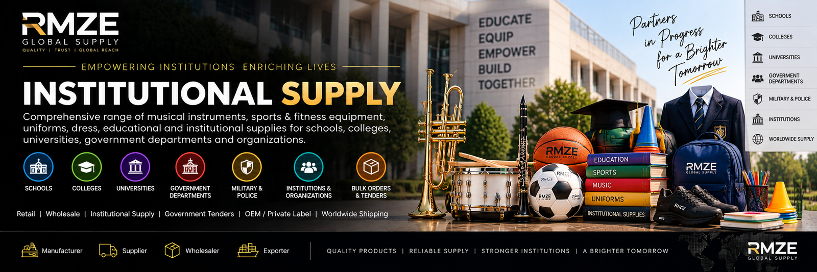 RMZE Schools and Colleges musical instruments, sports equipment, uniforms and institutional supply